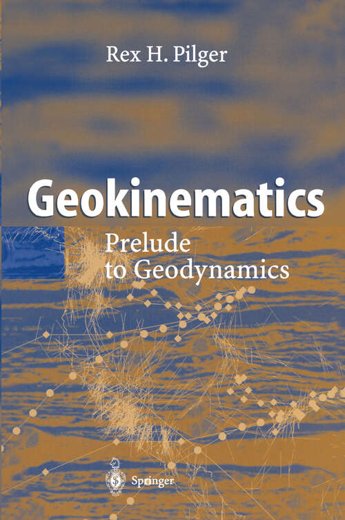 Book cover of Geokinematics: Prelude to Geodynamics (2003)