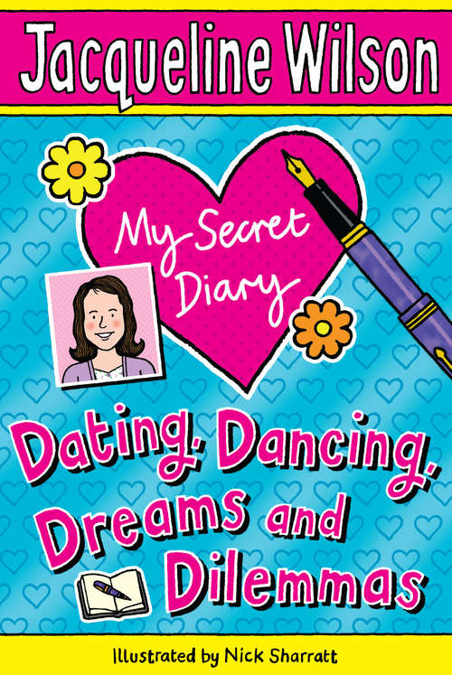 Book cover of My Secret Diary: Dating, Dancing, Dreams And Dilemmas