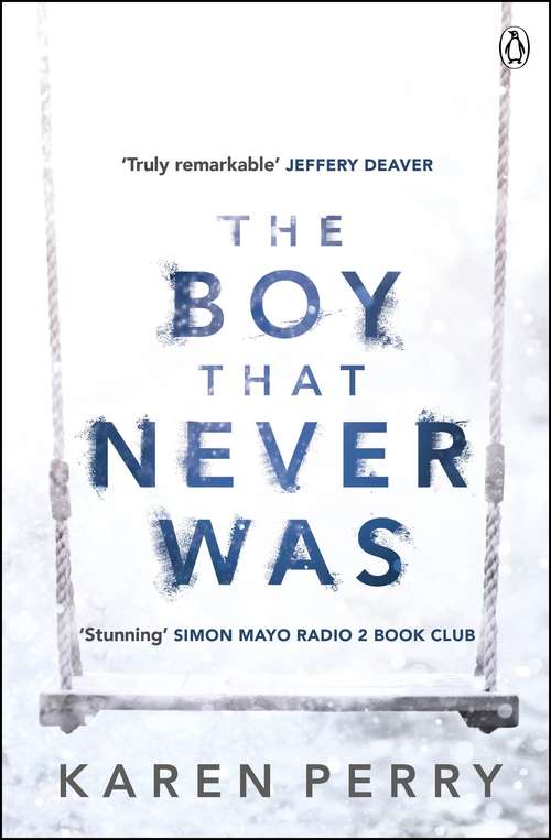 Book cover of The Boy That Never Was