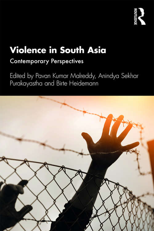 Book cover of Violence in South Asia: Contemporary Perspectives