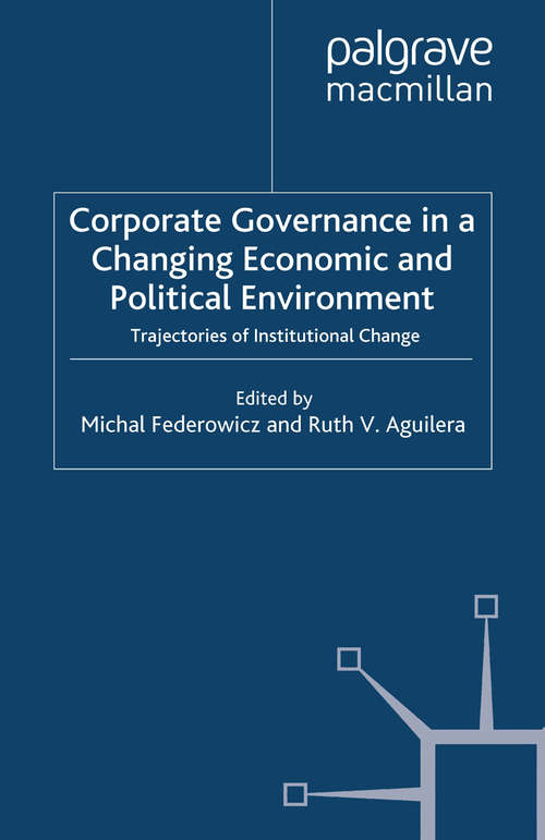 Book cover of Corporate Governance in a Changing Economic and Political Environment: Trajectories of Institutional Change (2003) (Studies in Economic Transition)