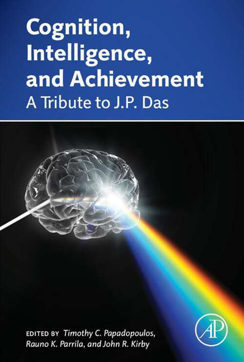 Book cover of Cognition, Intelligence, and Achievement: A Tribute to J. P. Das