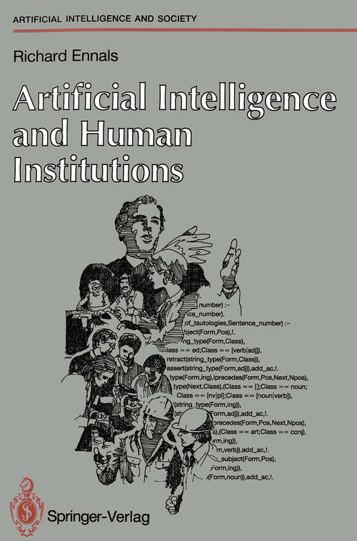 Book cover of Artificial Intelligence and Human Institutions (1991) (Human-centred Systems)