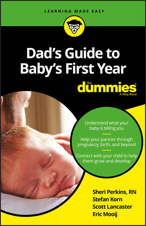 Book cover of Dad's Guide to Baby's First Year For Dummies