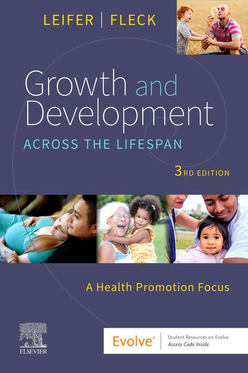 Book cover of Growth and Development Across the Lifespan - E-Book: Growth and Development Across the Lifespan - E-Book (3)