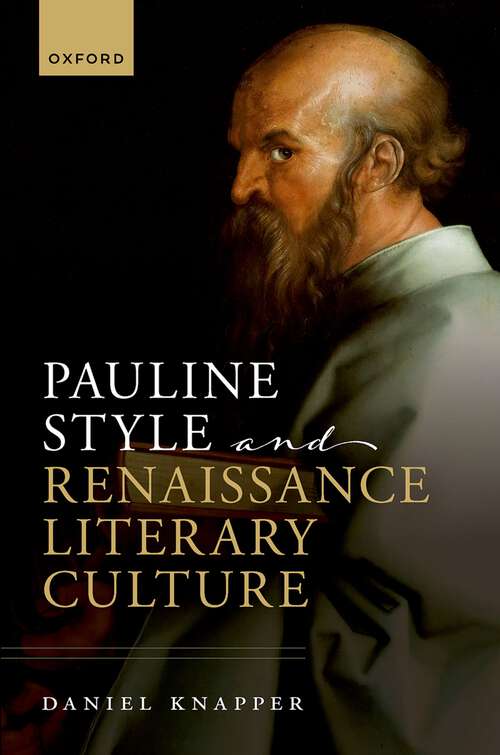 Book cover of Pauline Style and Renaissance Literary Culture