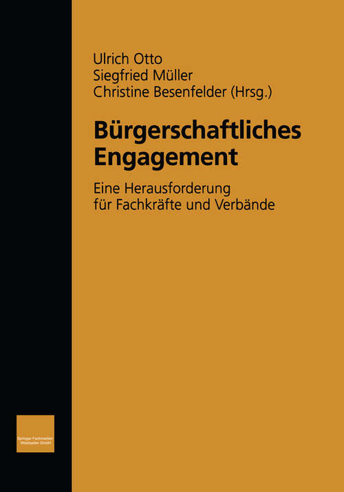 Book cover of Bürgerschaftliches Engagement: Eine Herausforderung für Fachkräfte und Verbände (2000)