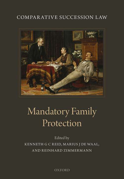 Book cover of Comparative Succession Law: Volume III: Mandatory Family Protection