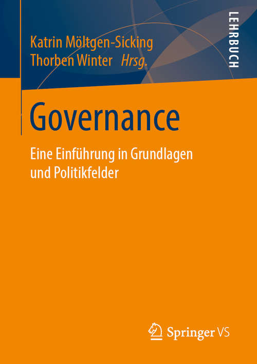 Book cover of Governance: Eine Einführung in Grundlagen und Politikfelder (1. Aufl. 2019)