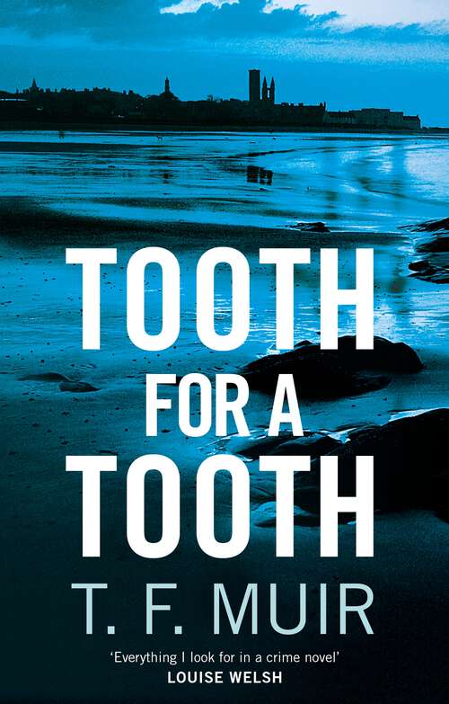 Book cover of Tooth for a Tooth (DCI Andy Gilchrist)