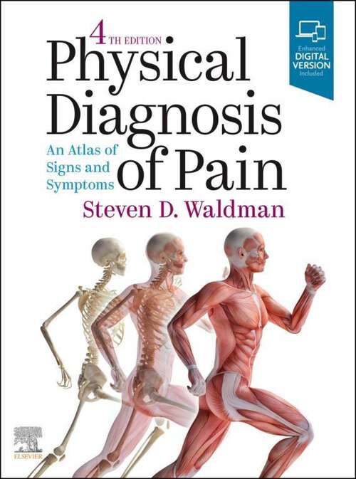 Book cover of Physical Diagnosis of Pain E-Book: An Atlas Of Signs And Symptoms (4) (. Net Developers Ser.)