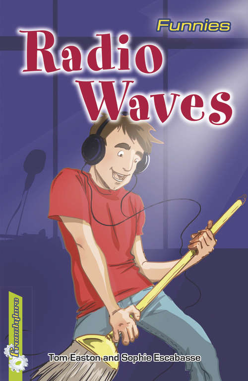 Book cover of Radio Waves (PDF) (Freestylers: Funnies #3)