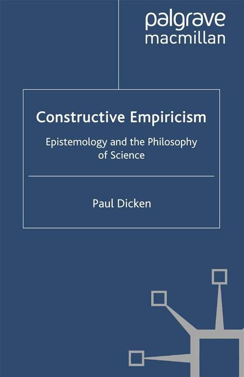 Book cover of Constructive Empiricism: Epistemology and the Philosophy of Science (2010)