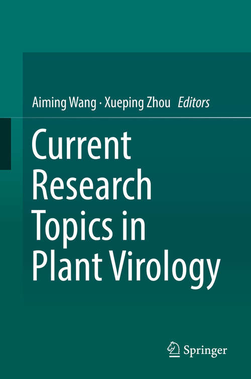 Book cover of Current Research Topics in Plant Virology (1st ed. 2016)