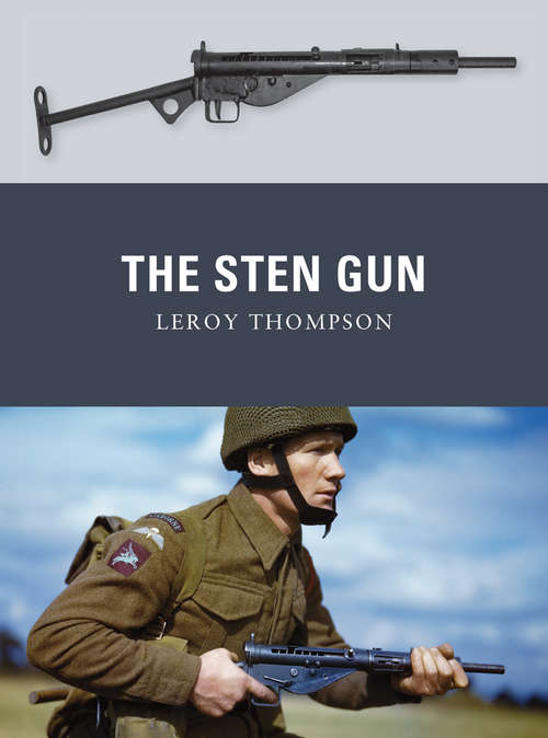 Book cover of The Sten Gun (Weapon)