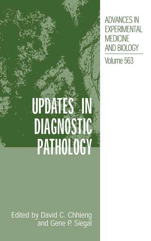 Book cover of Updates in Diagnostic Pathology (2005) (Advances in Experimental Medicine and Biology #563)