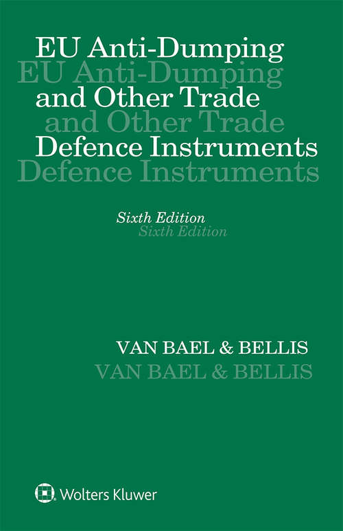 Book cover of EU Anti-Dumping and Other Trade Defence Instruments (6)