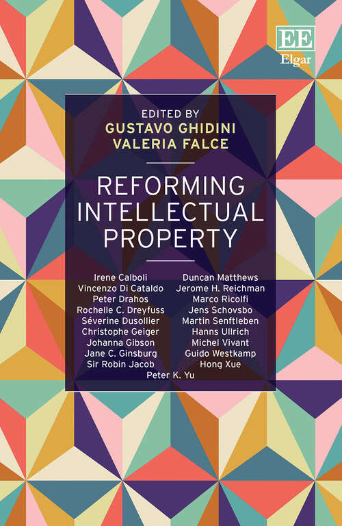 Book cover of Reforming Intellectual Property