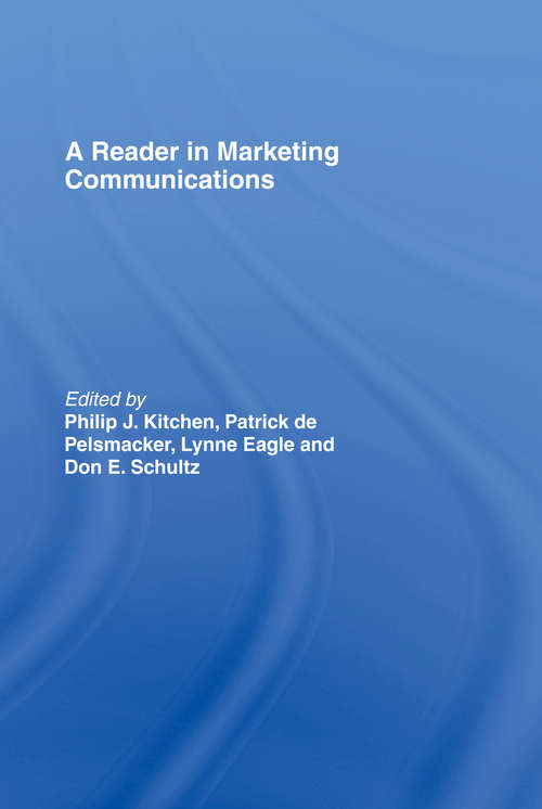 Book cover of A Reader in Marketing Communications