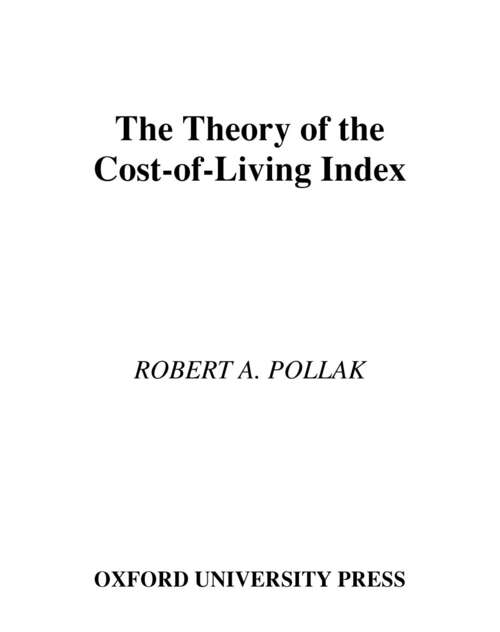 Book cover of The Theory of the Cost-of-Living Index