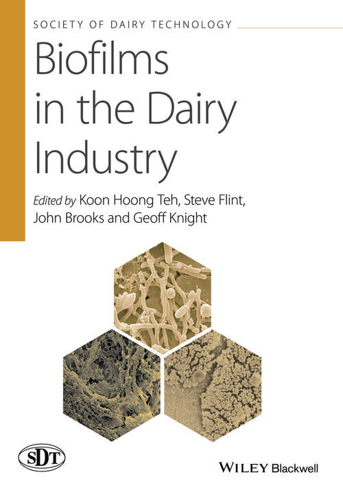 Book cover of Biofilms in the Dairy Industry (Society of Dairy Technology)