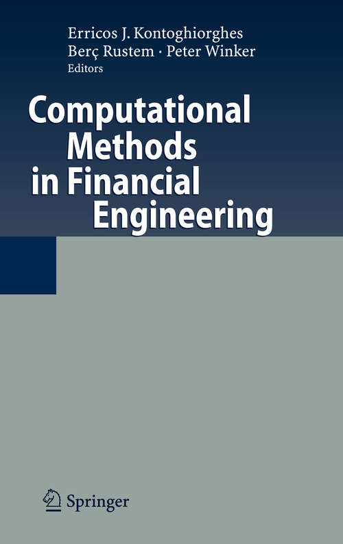 Book cover of Computational Methods in Financial Engineering: Essays in Honour of Manfred Gilli (2008)