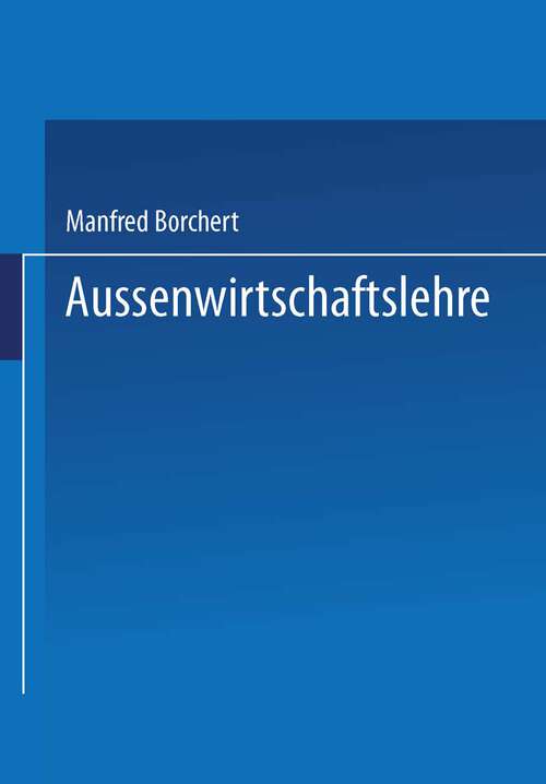 Book cover of Außenwirtschaftslehre: Theorie und Politik (4. Aufl. 1992)
