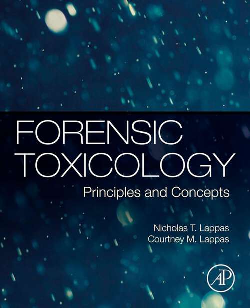 Book cover of Forensic Toxicology: Principles and Concepts