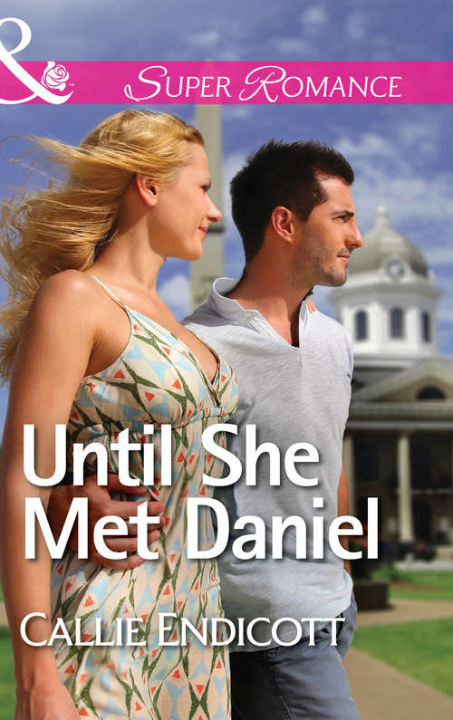 Book cover of Until She Met Daniel (Mills & Boon Superromance): Christmas At The Cove Navy Christmas Until She Met Daniel (ePub First edition)