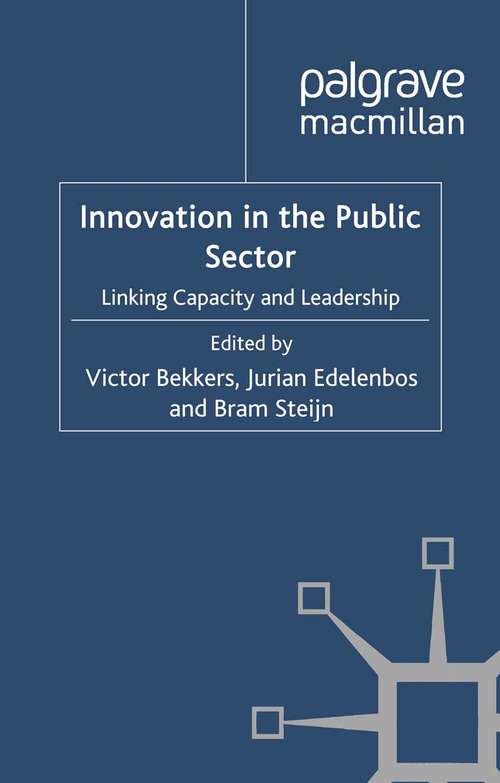 Book cover of Innovation in the Public Sector: Linking Capacity and Leadership (2011) (Governance and Public Management)