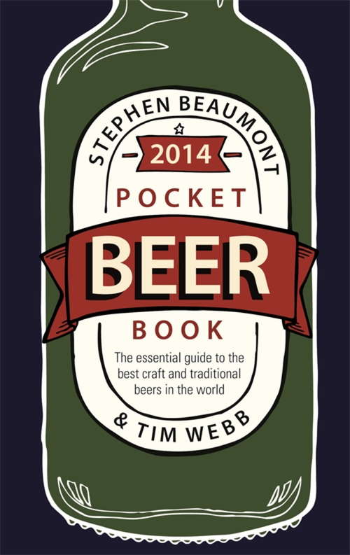 Book cover of Pocket Beer Book 2014: The Essential Guide To The Best Craft And Traditional Beers In The World