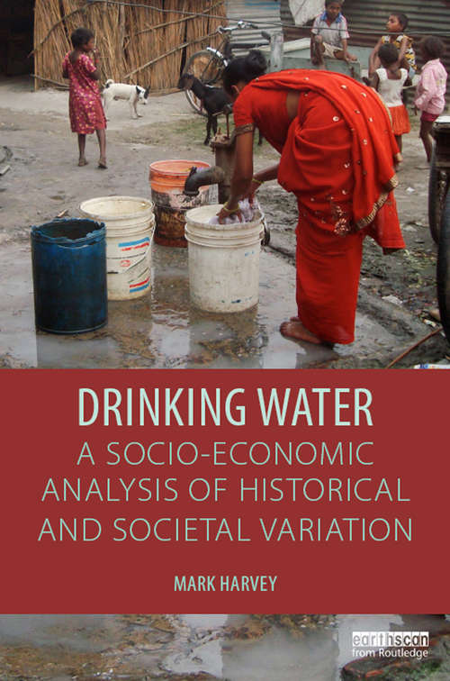 Book cover of Drinking Water: A Socio-economic Analysis of Historical and Societal Variation