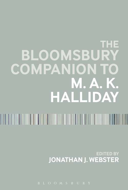 Book cover of The Bloomsbury Companion to M. A. K. Halliday (Bloomsbury Companions)