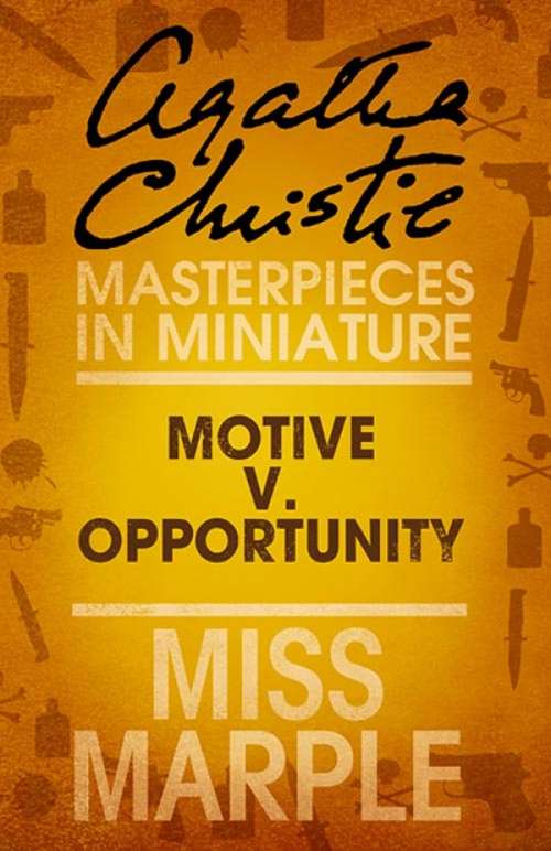 Book cover of Motive v. Opportunity: An Agatha Christie Short Story (ePub edition)