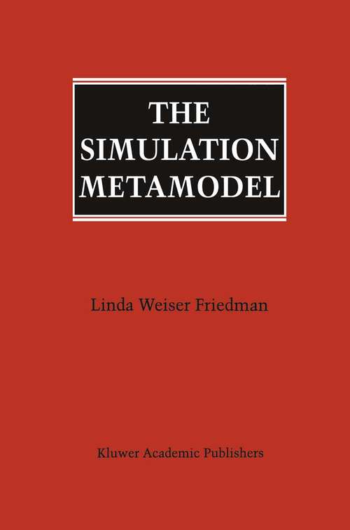 Book cover of The Simulation Metamodel (1996)