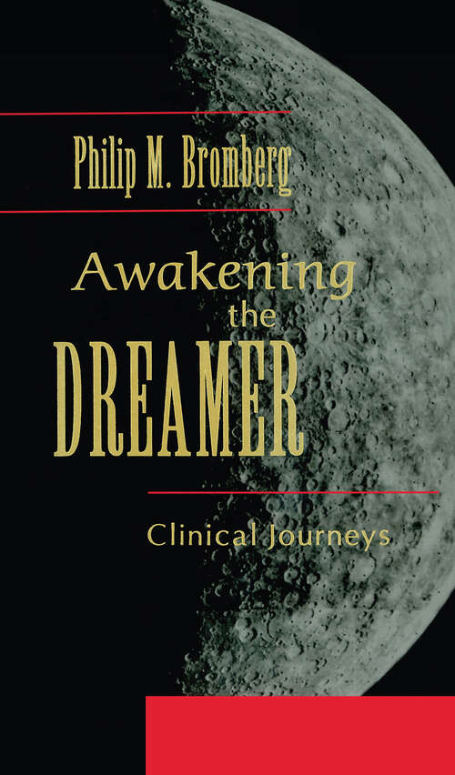 Book cover of Awakening the Dreamer: Clinical Journeys