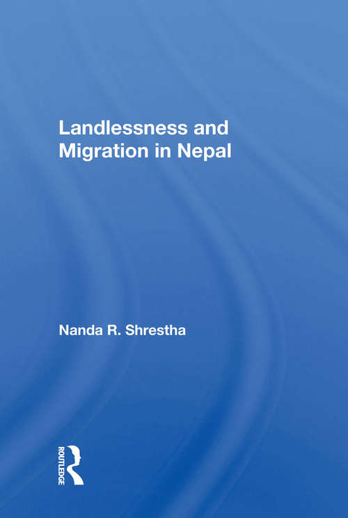 Book cover of Landlessness And Migration In Nepal