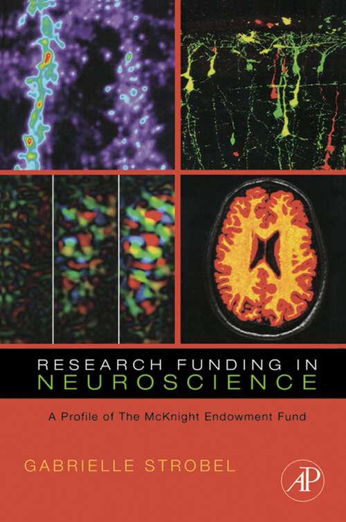 Book cover of Research Funding in Neuroscience: A Profile of the McKnight Endowment Fund