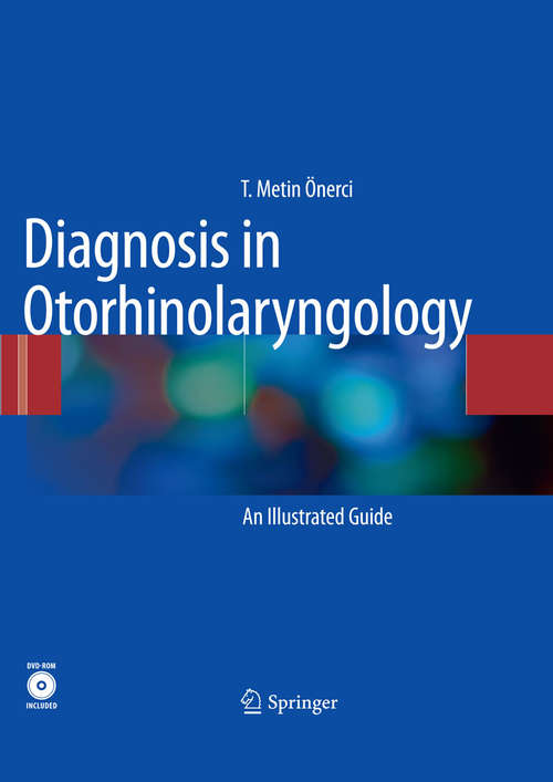 Book cover of Diagnosis in Otorhinolaryngology: An Illustrated Guide (2010)