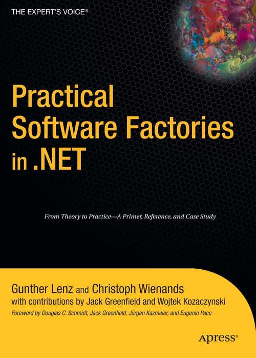 Book cover of Practical Software Factories in .NET (1st ed.)