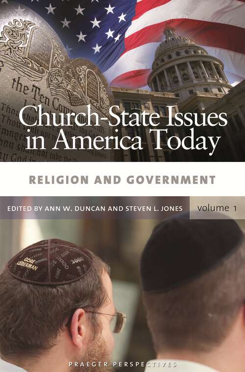 Book cover of Church-State Issues in America Today [3 volumes]: [3 volumes]