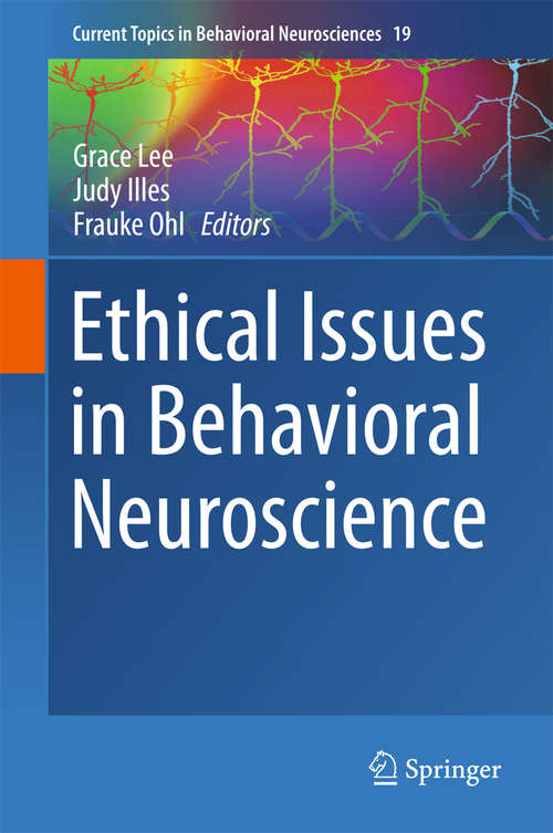 Book cover of Ethical Issues in Behavioral Neuroscience (2015) (Current Topics in Behavioral Neurosciences #19)