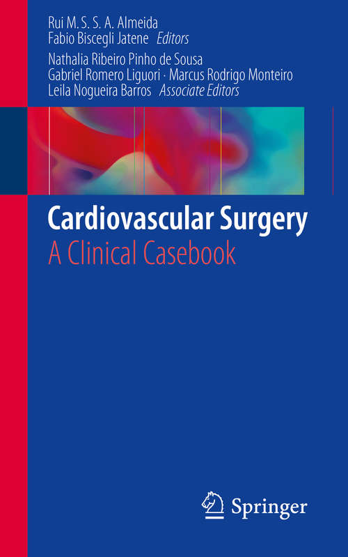 Book cover of Cardiovascular Surgery: A Clinical Casebook (1st ed. 2019)