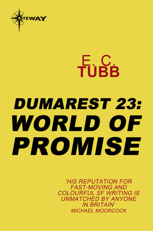 Book cover of World of Promise: The Dumarest Saga Book 23 (Dumarest Saga #23)