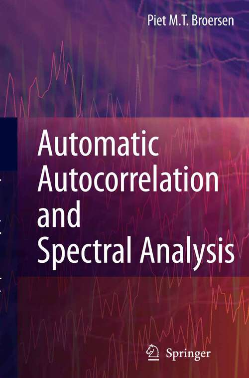 Book cover of Automatic Autocorrelation and Spectral Analysis (2006)