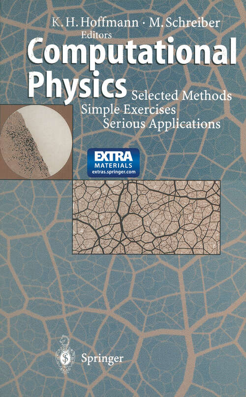 Book cover of Computational Physics: Selected Methods Simple Exercises Serious Applications (1996)