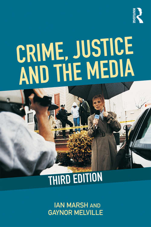 Book cover of Crime, Justice and the Media (3)