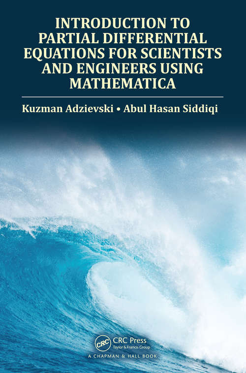 Book cover of Introduction to Partial Differential Equations for Scientists and Engineers Using Mathematica