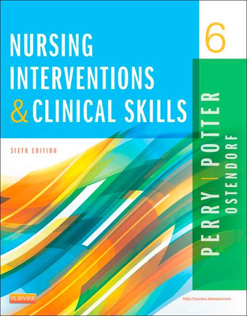 Book cover of Nursing Interventions & Clinical Skills - E-Book: Nursing Interventions & Clinical Skills - E-Book (6)