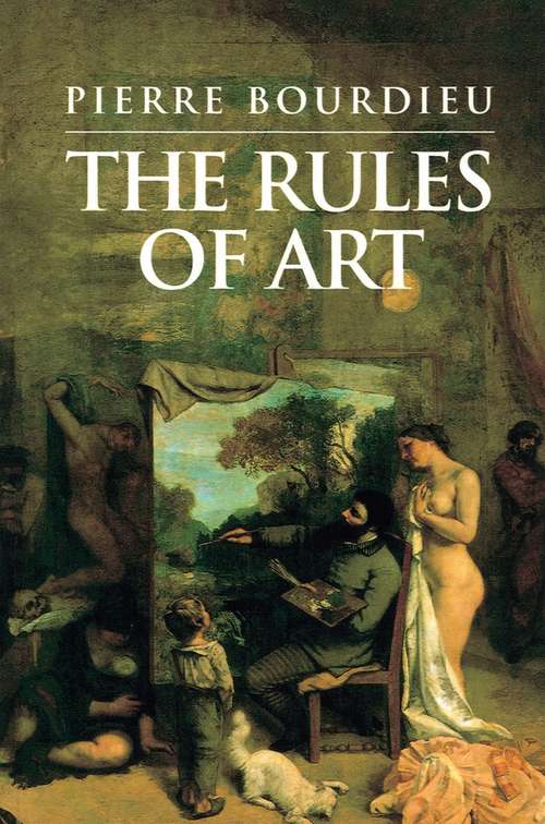 Book cover of Rules of Art: Genesis and Structure of the Literary Field (Meridian: Crossing Aesthetics Ser.)
